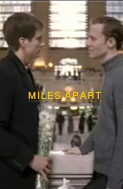 Miles Apart