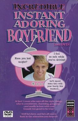 Incredible Instant Adoring Boyfriend