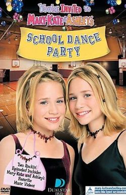You're Invited to Mary-Kate & Ashley's School Dance Party