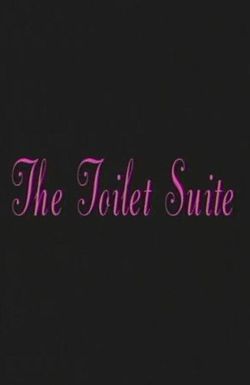 The Toilet Suite