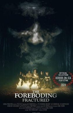 The Foreboding: Fractured