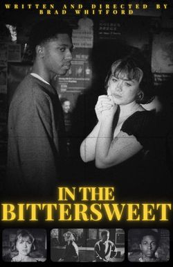In the Bittersweet