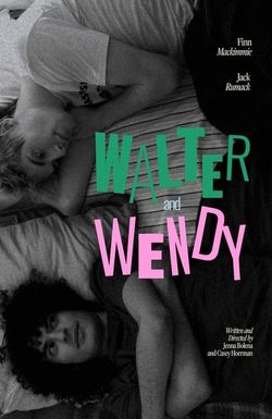 Walter and Wendy