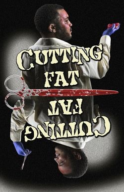 Cutting Fat