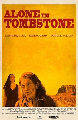 Alone in Tombstone