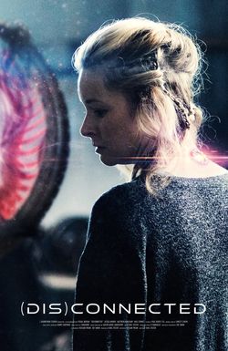 (DIS)CONNECTED