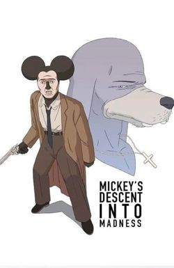 Mickey's Descent Into Madness