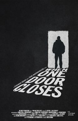 When One Door Closes