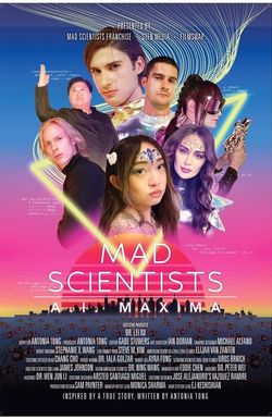Mad Scientists: A.I. Maxima