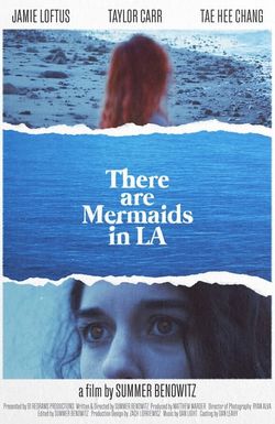 There Are Mermaids in LA