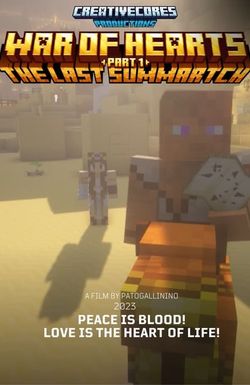 War of Hearts: The Last Summartch