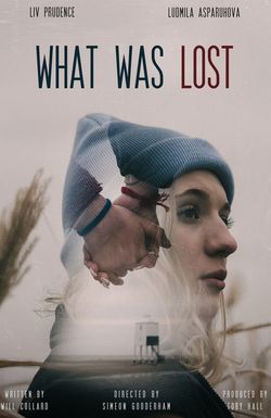 What Was Lost