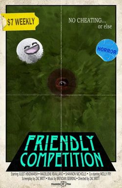 Friendly Competition