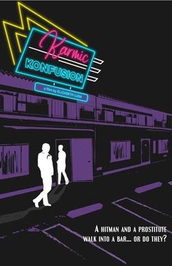 Karmic Konfusion
