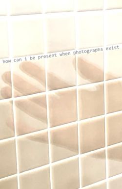 How Can I Be Present when Photographs Exist