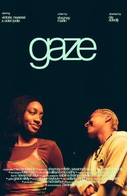 Gaze