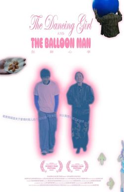 The Dancing Girl and the Balloon Man