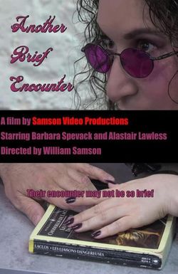 Another Brief Encounter