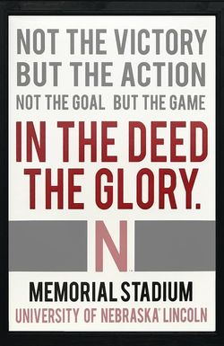 In the Deed the Glory: Memorial Stadium