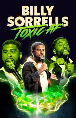 Billy Sorrells: Toxic AF