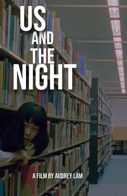 Us and the Night