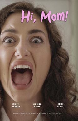 Hi, Mom