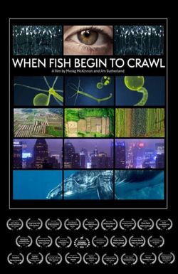 When Fish Begin to Crawl