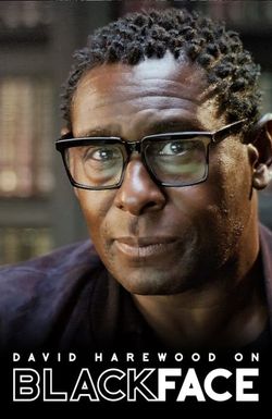 Blackface with David Harewood