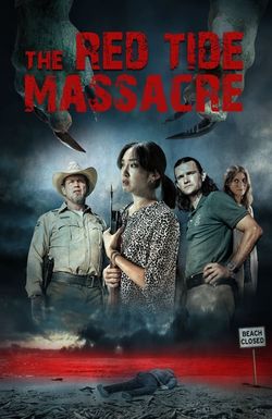 The Red Tide Massacre
