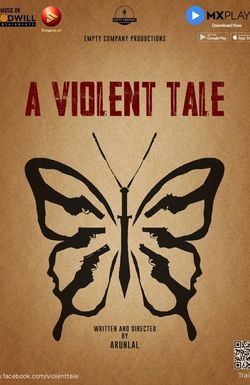 A Violent Tale