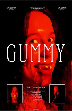 Gummy