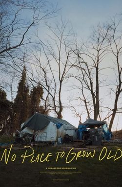 No Place to Grow Old