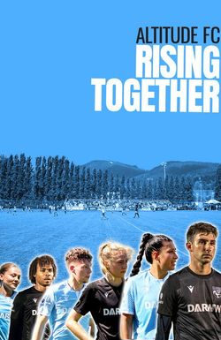 Altitude FC: Rising Together