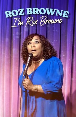 Roz Browne: I'm Roz Browne