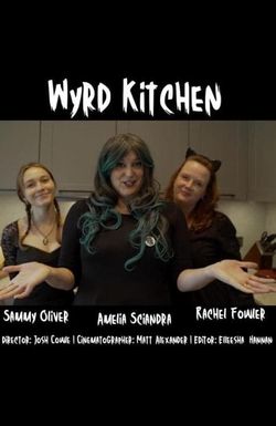 Wyrd Kitchen