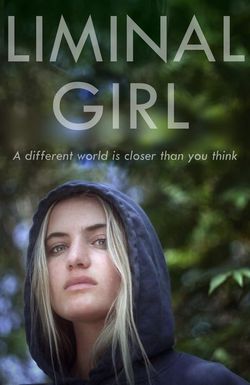 Liminal Girl