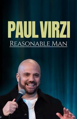 Paul Virzi: Reasonable Man