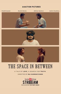 The Space in Between