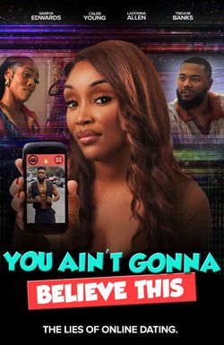 You Ain't Gonna Believe This