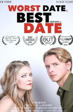 Worst Date, Best Date