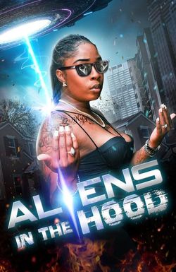 Aliens in the hood