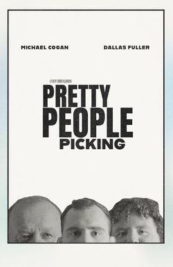 Pretty People Picking