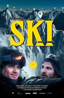 Ski - The Greatest Ski Tour of All Time