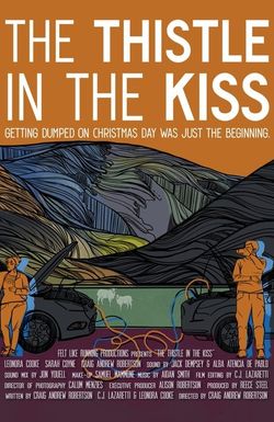 The Thistle in the Kiss