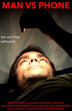 Man vs Phone