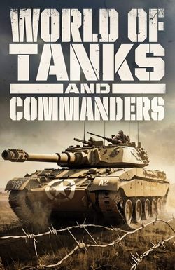 World of Tanks and Commanders