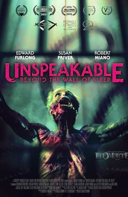 Unspeakable: Beyond the Wall of Sleep