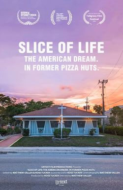 Slice of Life: The American Dream. In Former Pizza Huts.