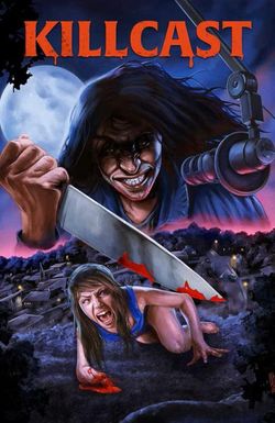 Killcast