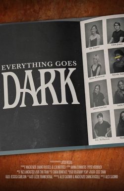 Everything Goes Dark